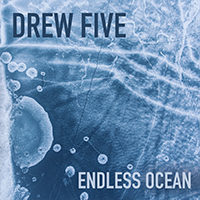Drew Five - Endless Ocean